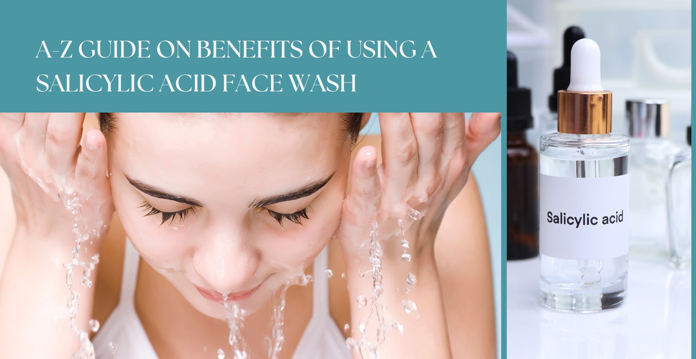salicylic acid face wash benefits
