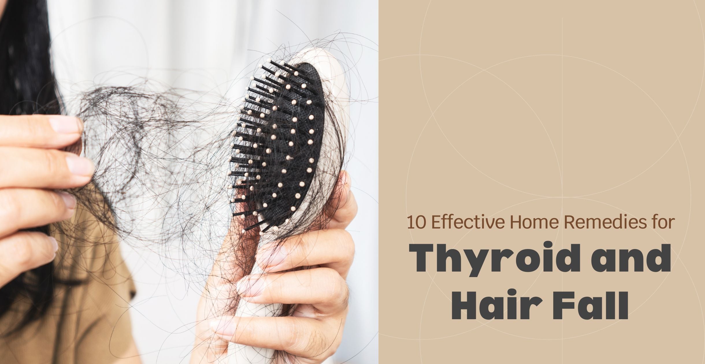 10 Effective Home Remedies for Thyroid and Hair Fall