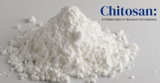 Chitosan: A Hidden Gem in Skincare Formulations