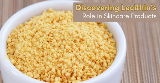 Discovering Lecithin’s Role in Skincare Products