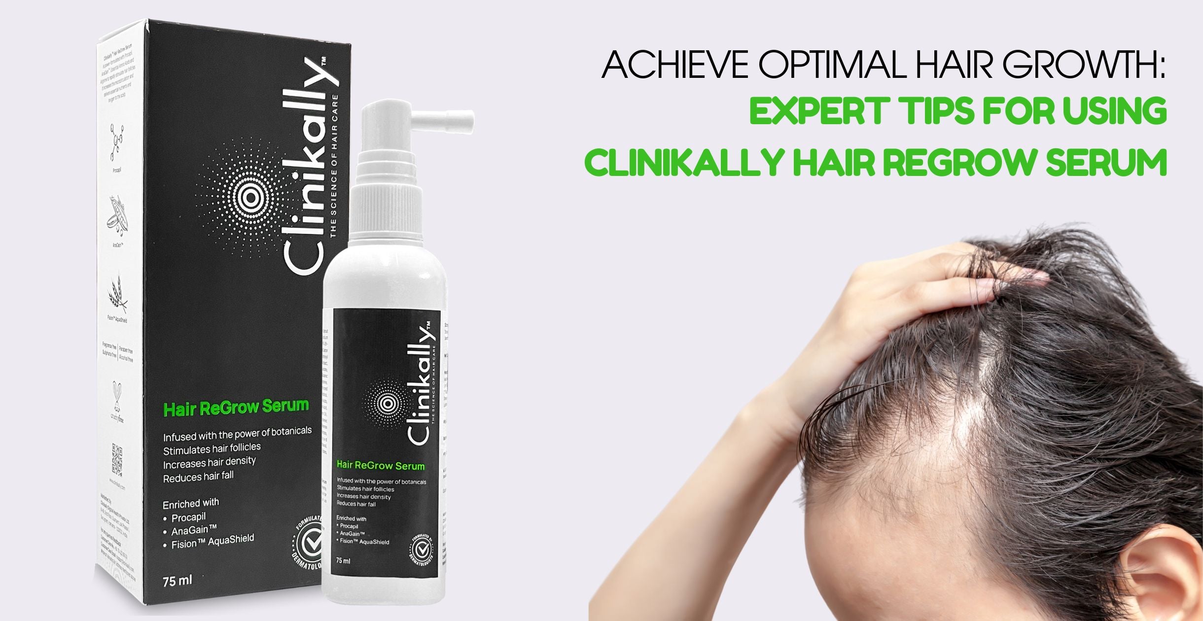 Achieve Optimal Hair Growth: Expert Tips for Using Clinikally Hair Regrow Serum