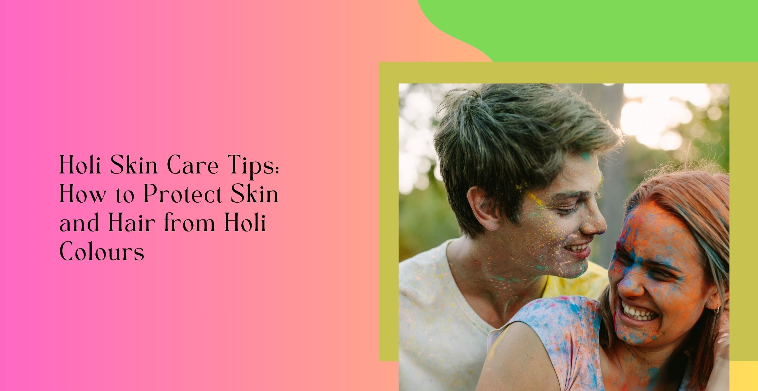 holi skin care tips