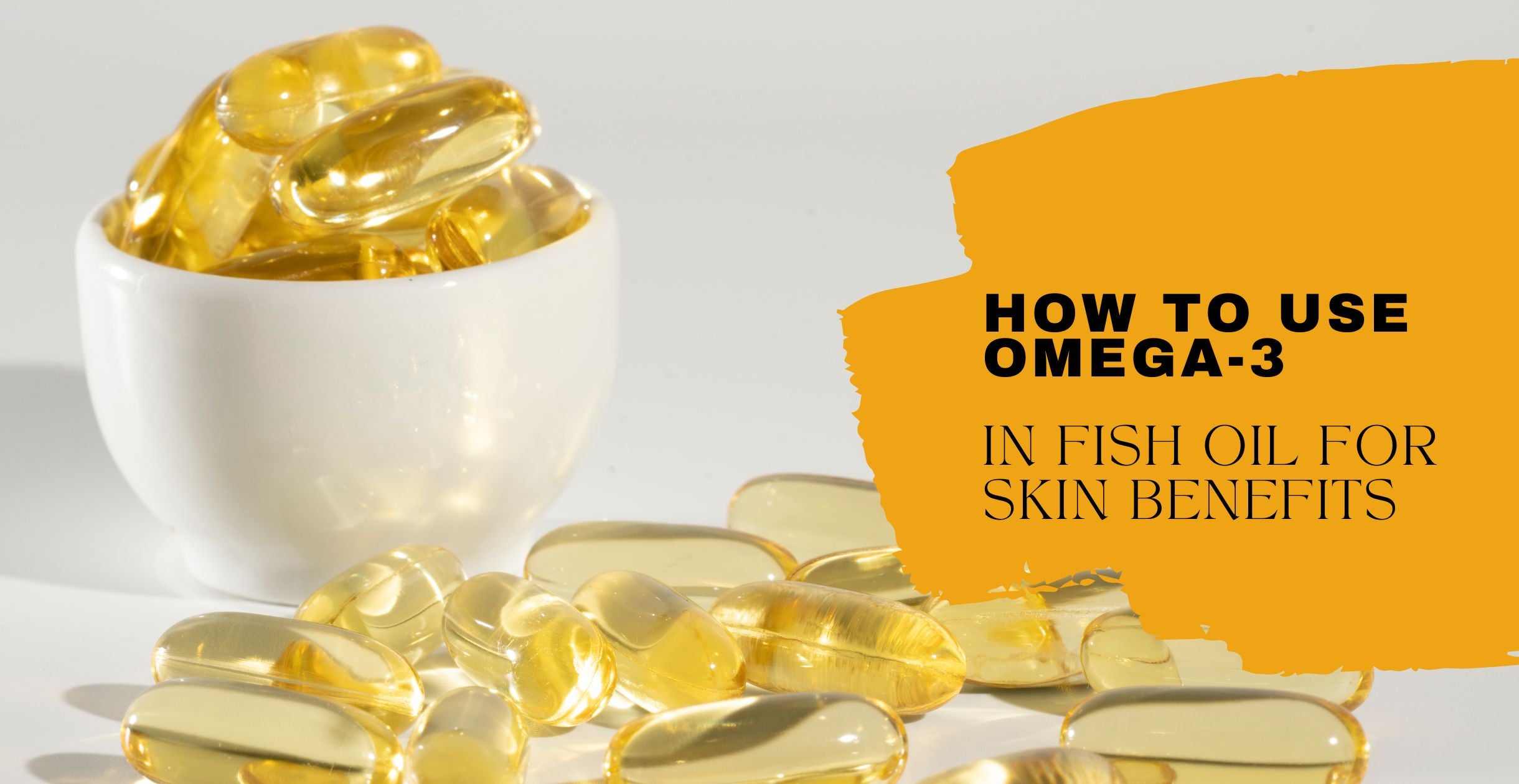 Omega 3 fatty acid skin benefits 