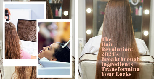 The Hair Revolution: 2024's Breakthrough Ingredients Transforming Your Locks