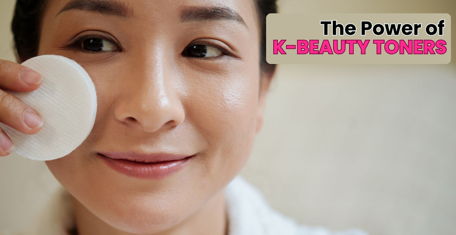 The Power of K-Beauty Toners