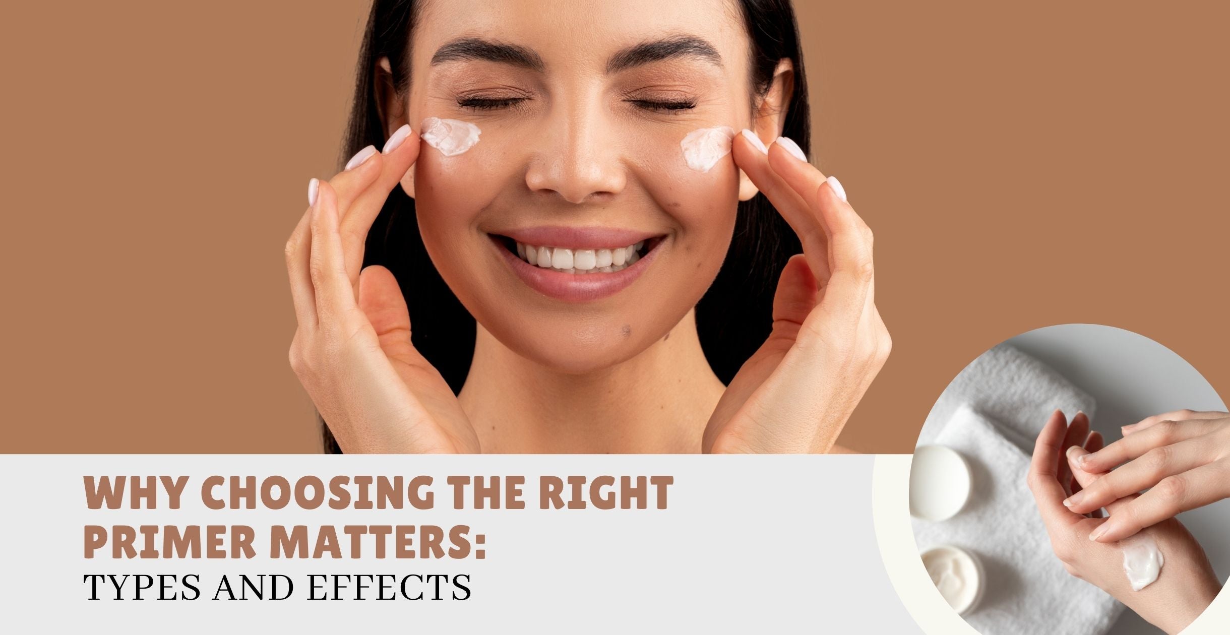 Why Choosing the Right Primer Matters: Types and Effects
