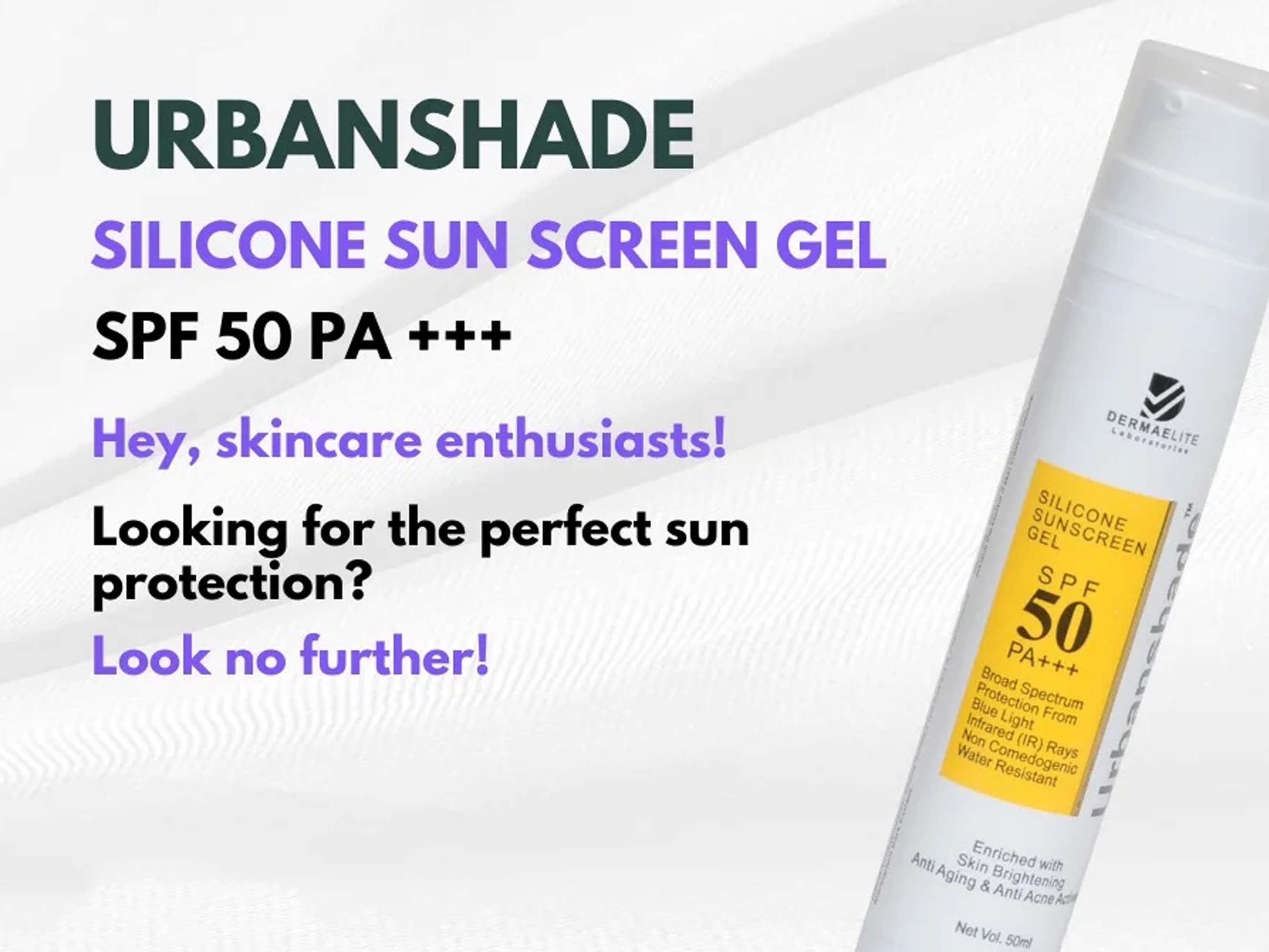 Dermaelite Urbanshade Silicone Sunscreen Gel SPF 50 PA+++