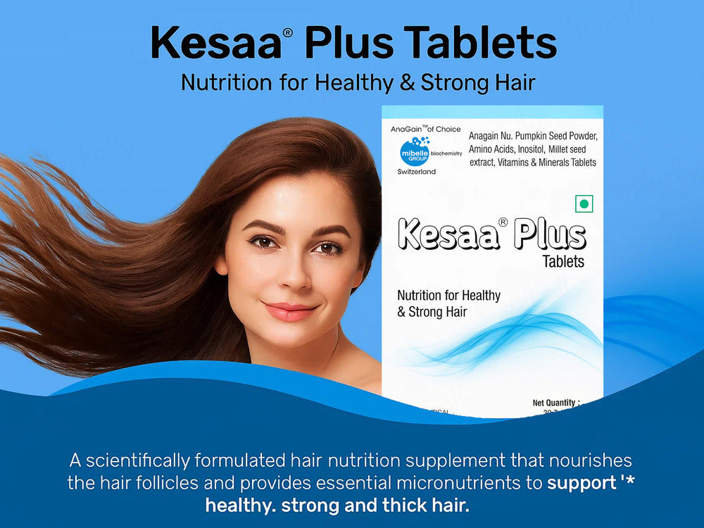 Kesaa Plus Nutraceutical Tablet For Healthy & Strong Hair